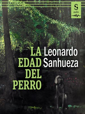 cover image of La edad del perro